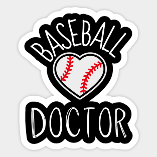 BASEBALL Doctor Funny BASEBALL & Doctors Sticker